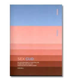 Sex Gud af Rob Bell