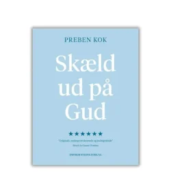 Skæld ud på Gud af Preben Kok
