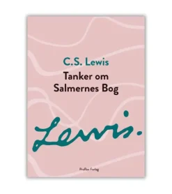 Tanker om Salmernes Bog af CS Lewis