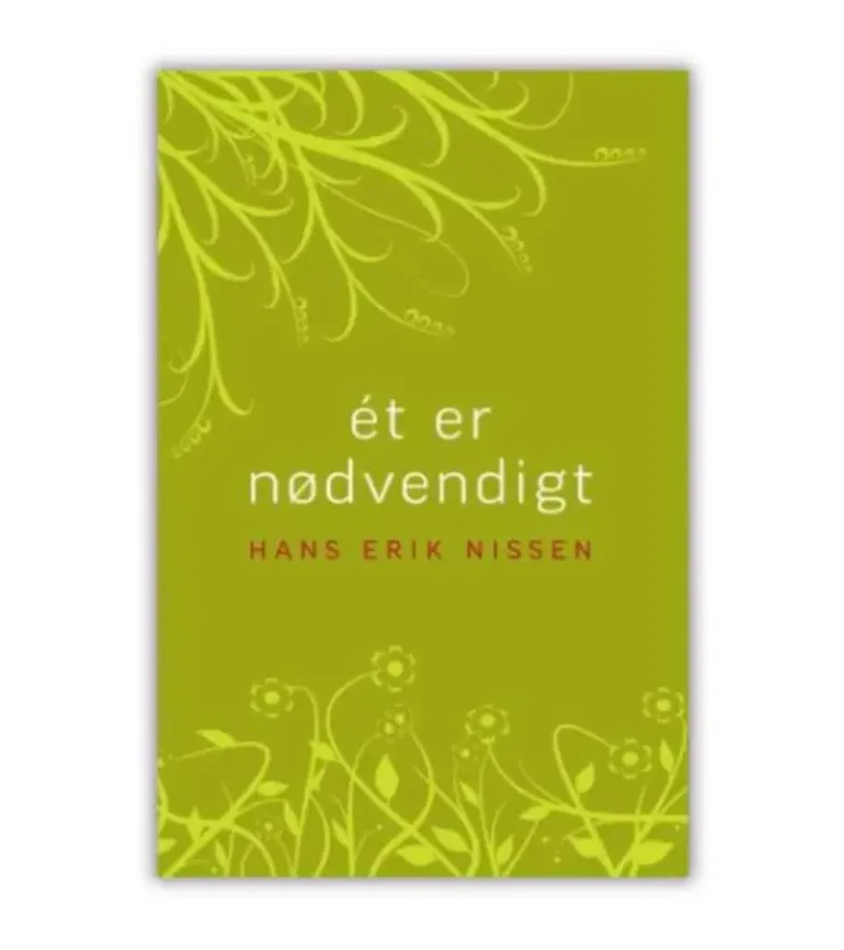 Ét er nødvendigt