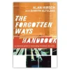 The Forgotten Ways Handbook