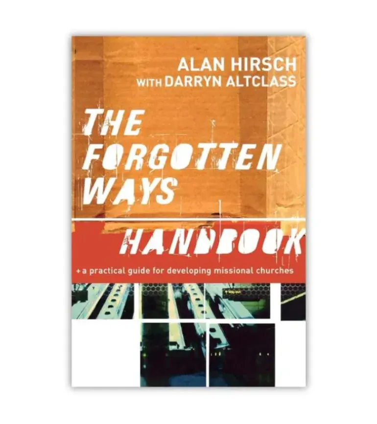 The Forgotten Ways Handbook
