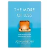 The more of less