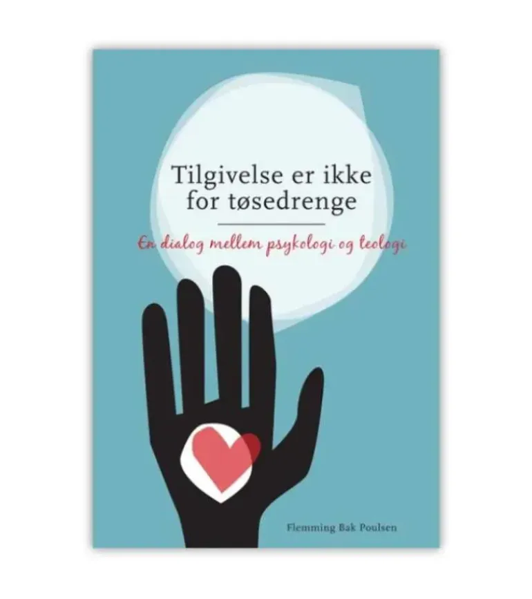 Tilgivelse er ikke for tøsedrenge