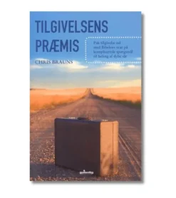 Tilgivelsens Præmis