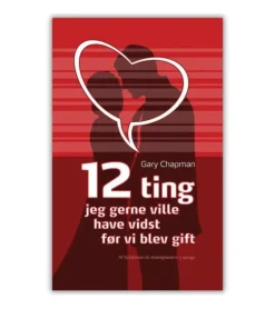 12 ting jeg gerne ville have vidst før vi blev gift