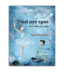 Træd nye spor