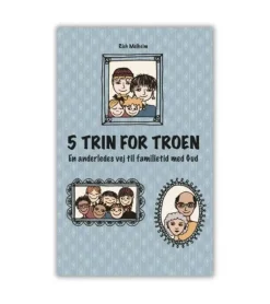 5 Trin for troen