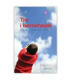 Tro i børnehøjde, Rachel Turner