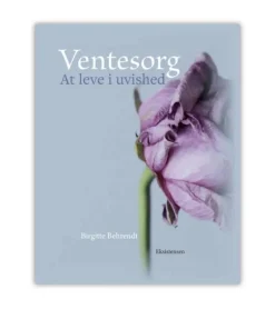 Ventesorg af Birgitte Behrendt