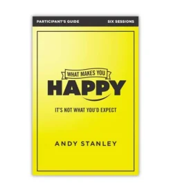 What Makes You Happy Participant’s Guide